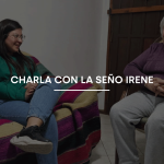 CHARLA CON LA SEÑO IRENE